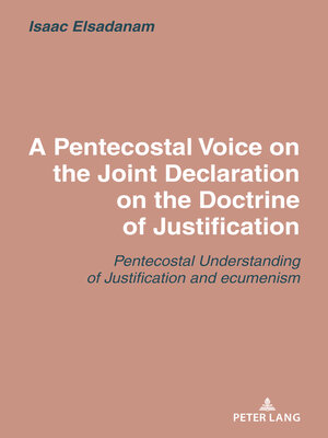 cover image of A Pentecostal Voice on the Joint Declaration on the Doctrine of Justification